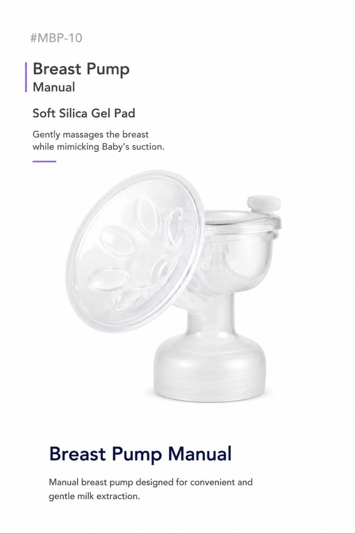 A clear silicone breast pump gel pad with a matching clear pump cup and base, shown on a white background with text reading 'Breast Pump Manual' and 'Soft Silica Gel Pad'.